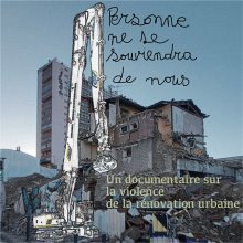 Canal Sud : //Brasero// Personne ne se souviendra de nous