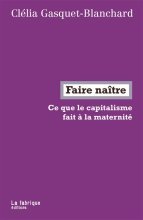 Canal Sud : Clélia Gasquet-Blanchard - Faire naître