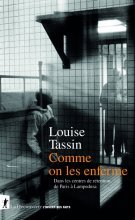 Canal Sud : Louise Tassin - Comme on les enferme