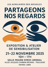 Canal Sud : Partageons nos regards, deux journées de sensibilisation à la cécité 