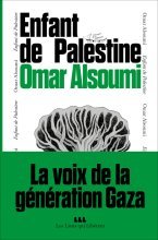 Canal Sud : Omar Alsoumi - Enfant de Palestine
